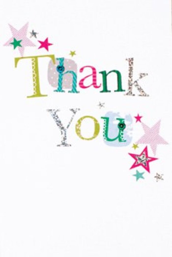 This thank you card's gently exuberant design is a celebration in itself, echoing the warmth of Wealdstone's close-knit community. The letters spill across the card in a parade of playful charm: some whimsical, adorned with stitched details or polka dots, while others shine with a sophisticated silver gleam, reminiscent of raindrops sparkling along the pavements after a local spring shower. Star motifs in vivid turquoise, glittering pink, and soft silver gather like well-wishers around the central phrase, lending the message extra cheer and energy in the style of a neighbourhood fete along Masons Avenue. The layout is clean and modern-set against snow-white space, the colours and patterns take on luminous clarity, striking a careful balance that feels at once casual and refined. There's an understated elegance here, an impression that the card could be paired with any bouquet, whether it's a thank you for kindness shown or a celebration of everyday friendship, crafted by a florist who knows the rhythm of life in Wealdstone. Every detail is thoughtful, making gratitude feel both personal and universally warm.